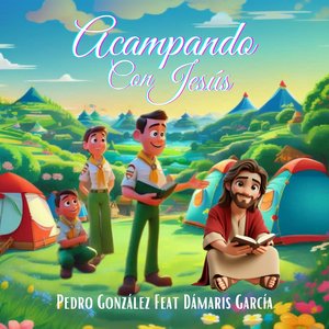 Acampando con Jesùs
