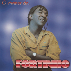 Fortinho Mimado