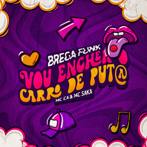 Vou Encher o Carro de Put4