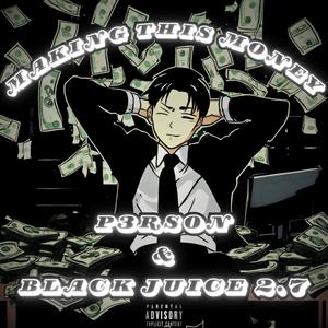 Making This Money (feat. Black Lil King 777)