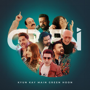 Kyun Kay Main Green Hoon (From "Green Entertainment")
