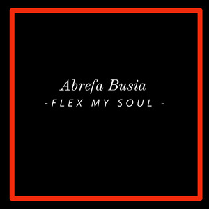 Flex My Soul