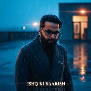 Ishq Ki Baarish