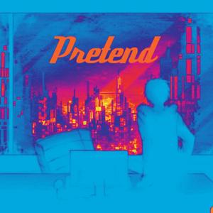 Pretend