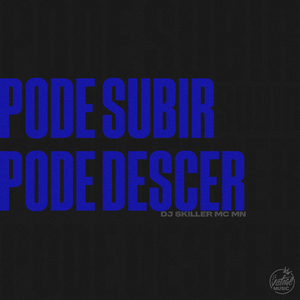 Pode Subir, Pode Descer