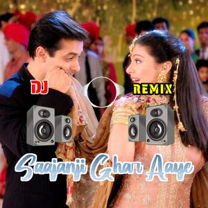 Saajanji Ghar Aaye (from "Trending Music")