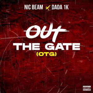 Out The Gate (feat. Dada1k)
