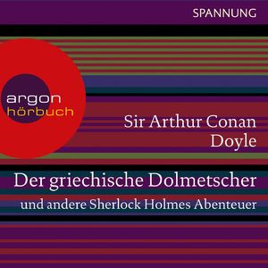 Der griechische Dolmetscher und andere Sherlock Holmes Abenteuer, Kapitel 10