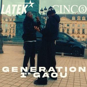 Génération 1er Gaou (feat. Cinco)