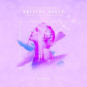 Breathe Again (Jose de Mara & Crusy Radio Mix)