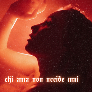 chi ama non uccide mai