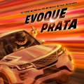 Evoque Prata (REMIX DJ TOPO|Explicit)