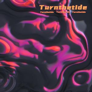 Turnthetide
