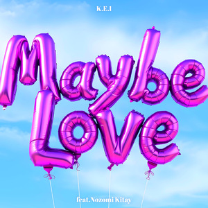 Maybe Love (feat. Nozomi Kitay)
