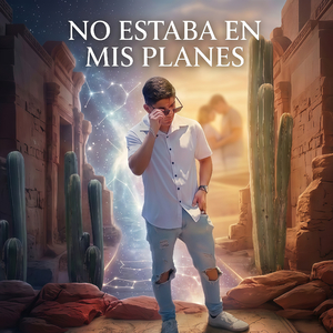 No estaba en mis planes