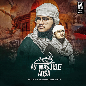 Ay Masjide Aqsha