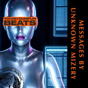 Messages (feat. Unknown Mizery)