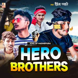 Hero Brothers (Maithili)