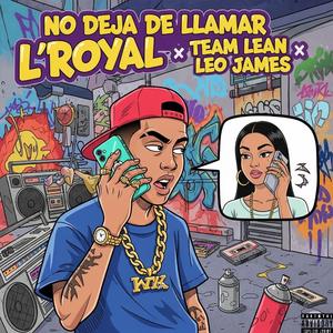 No deja de llamar (feat. Team Lean & Leo James)