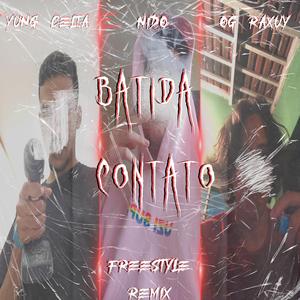 Batida Contato (freestyle ) (Nido Remix)