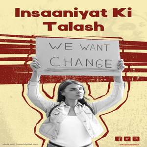 Insaaniyat ki Talash