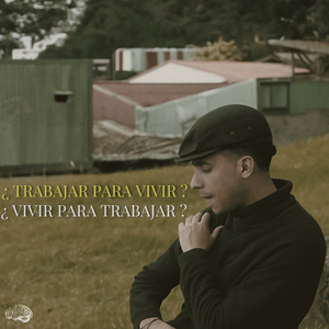 ¿Trabajar Para Vivir? O ¿Vivir Para Trabajar?