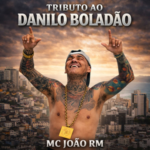 TRIBUTO AO DANILO BOLADÃO