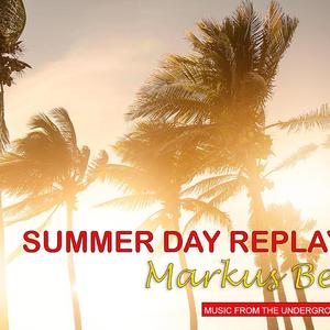 Summer Day Replay
