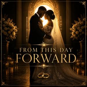 From This Day Forward