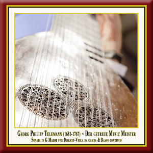Der getreue Music-Meister: Viola da Gamba Sonata in G Major, TWV 41:G6:I. Siciliana