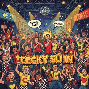 Cecky sú IN (SKA vrsn)