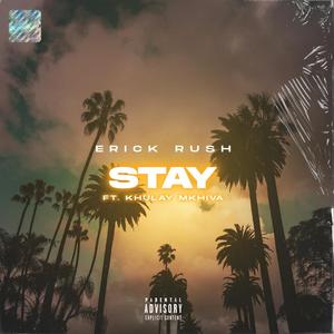 STAY
