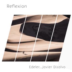 Reflexion (feat. Javier Di Salvo)