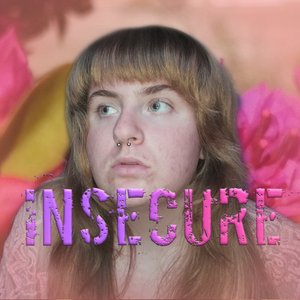 Insecure