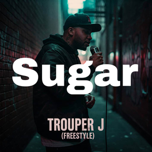 Sugar (Freestyle)