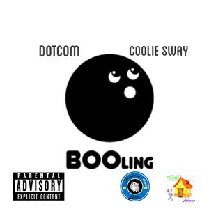 Booling (feat. Coolie Sway)