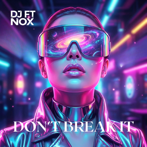 Don't Break It