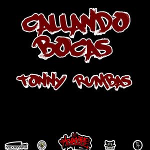 Callando Bocas (feat. Tonny Rumbas)
