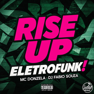 Rise Up (Eletrofunk)