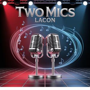 Two Mics