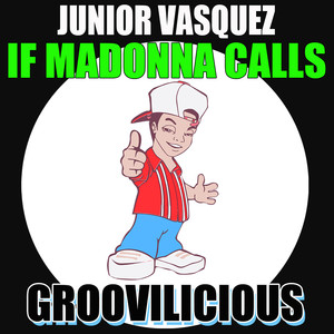If Madonna Calls (Tribal Break)
