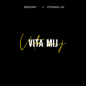 Vita mij (feat. Stefania Lay)