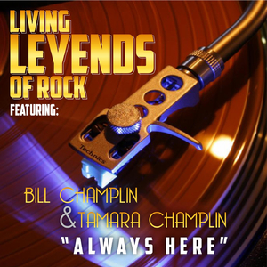 Always Here (feat. Bill Champlin & Tamara Champlin)
