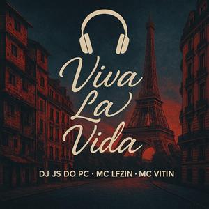 Viva lá Vida (feat. MC LFzin & MC vitin)