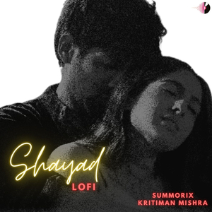 Shayad Lofi