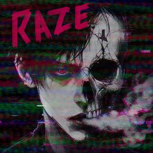 RAZE