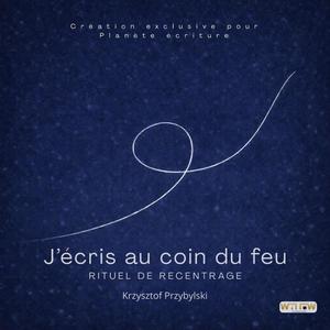 J'écris au coin du feu (Rituel de recentrage)