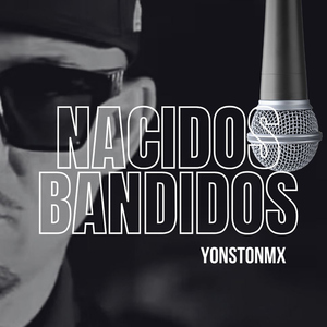 Nacidos Bandidos