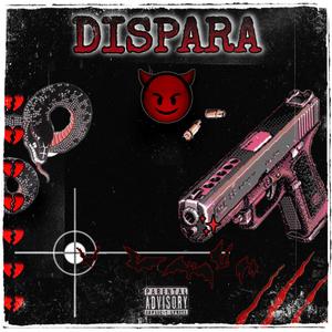 Dispara (feat. Gxldie)