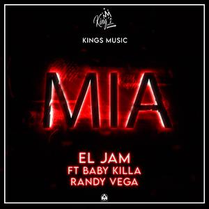 Mia (feat. Baby Killa & Randy Vega)